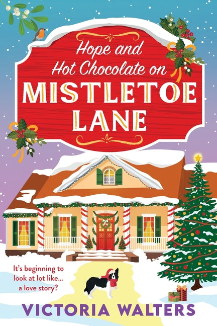 Paperback copy of "Hope and Hot Chocolate on Mistletoe Lane" by Boldwood Books Ltd, showing the front cover with festive holiday imagery.
