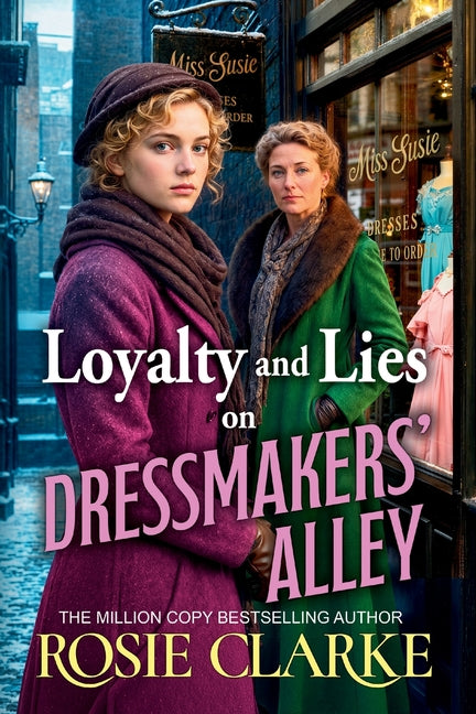 Paperback of Loyalty and Lies by Dressmakers' Alley, a novel published by Boldwood Books Ltd featuring the book cover.