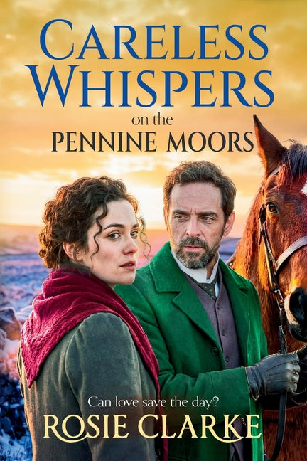 Paperback novel "Careless Whispers on the Pennine Moors" by Boldwood Books Ltd, featuring a moorland scene on the cover.