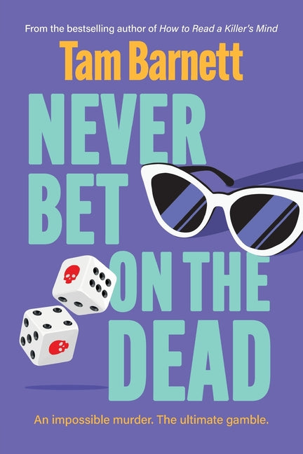 Paperback of "Never Bet on the Dead" by Boldwood Books Ltd, featuring the book cover with dark and mysterious artwork.