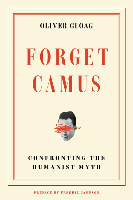 Paperback book titled "Forget Camus: Confronting the Humanist Myth" by Verso, featuring a cover with abstract artwork.