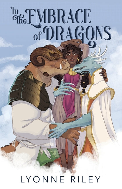 Paperback of "In the Embrace of Dragons" by Lyonne Riley, featuring dragon-themed cover art from the Monster Romance series.