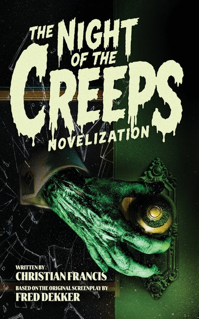 Paperback copy of The Night of the Creeps novelization by Echo on Publications, featuring a dark, eerie cover design.