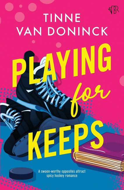 Paperback of "Playing For Keeps: An Opposites-Attract Spicy Hockey Romance" by Bloodhound Books, with the book cover featuring hockey imagery.