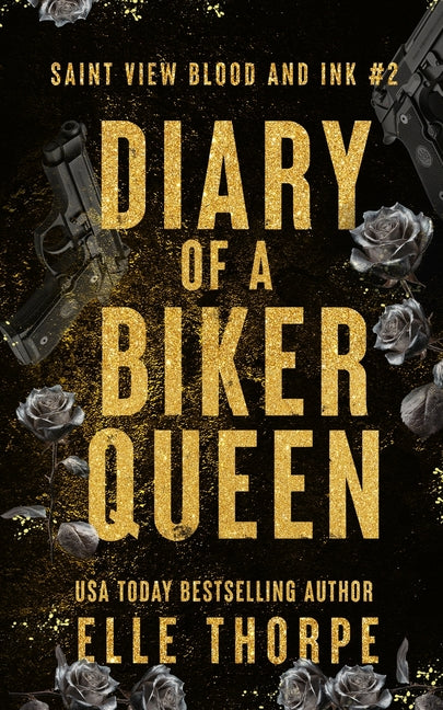 Paperback copy of "Diary of a Biker Queen" by Elle Thorpe Pty Ltd, featuring the book cover with title and artwork.