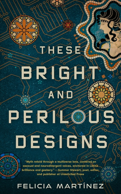 Paperback book titled "These Bright and Perilous Designs" by Thinking Ink Press, featuring intricate cover artwork.