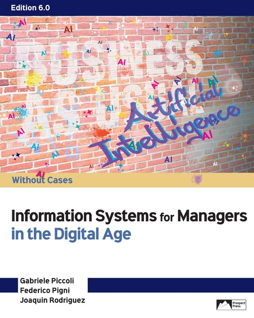 Paperback book titled "Information Systems for Managers in the Digital Age" by Prospect Press, featuring the cover with text and design.