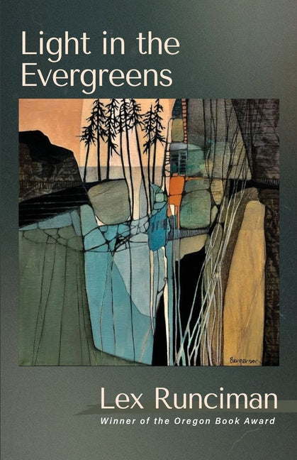 Paperback of "Light in the Evergreens" by Cornerstone Press, featuring a cover with a nature scene of evergreen trees.