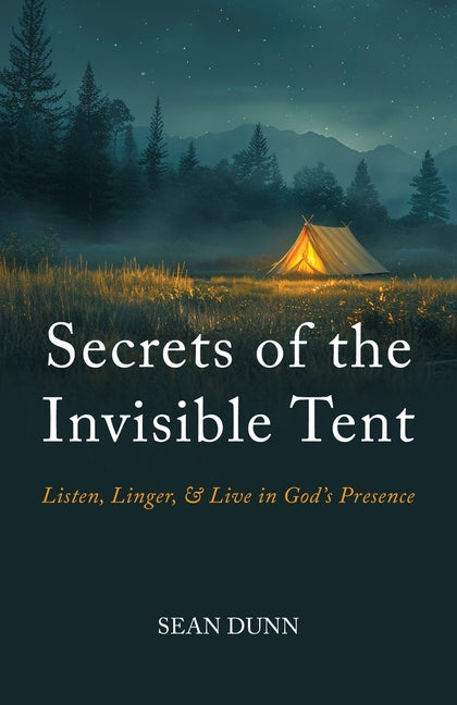 Paperback book titled "Secrets of the Invisible Tent" by Book Journey Publishing, featuring a cover with spiritual imagery.