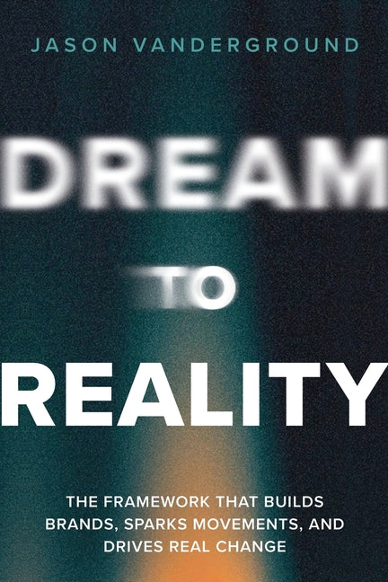 Paperback of "DREAM to Reality" by Mission Point Press, featuring the book cover with title and author details.