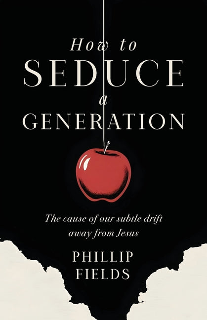 Paperback book titled "How to Seduce a Generation" by Illumify Media, featuring a cover with subtle design elements.