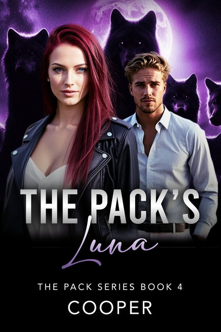 Paperback of The Pack's Luna: The Pack Series Book Four by author Cooper, featuring a cover image with dark and mystical design.