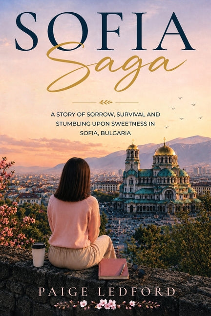 Paperback book titled "Sofia Saga" by Rosewood Publisher, featuring a cover with Bulgarian cityscape and somber, artistic design.
