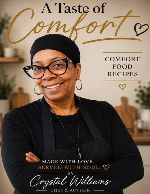 Paperback book titled "A Taste of Comfort" by Crystal Williams, featuring a cozy cover design.