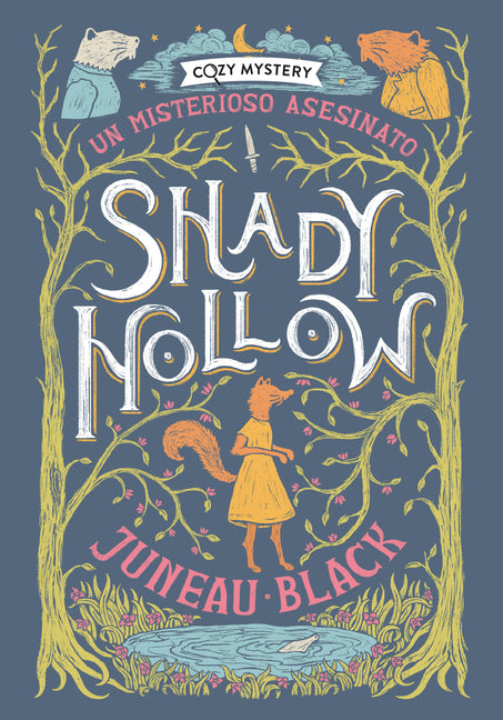 Paperback of Shady Hollow: A Murder Mystery, Volume 1 by Editorial Alma, showing the book cover with title and author details.