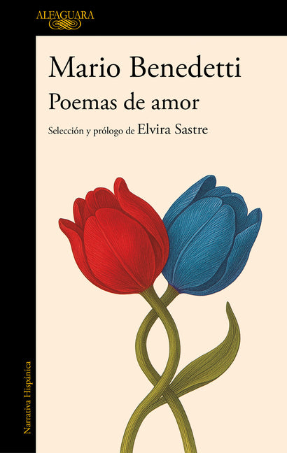 Paperback of Love Poems: A Mario Benedetti Anthology by Alfaguara, featuring a poetic collection with a soft cover and classic design.