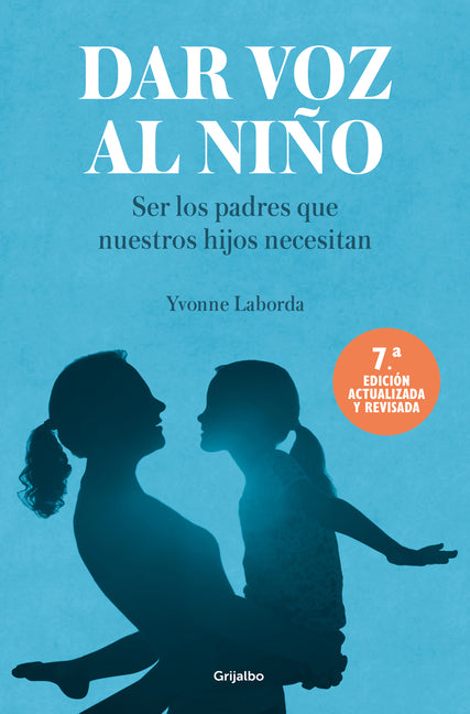 Paperback book titled "Dar Voz Al Niño" by Grijalbo, featuring a colorful cover design.