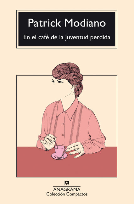 Paperback book titled "En El Café de la Juventud Perdida -V3" by Anagrama, showing the cover with title and author details.
