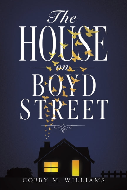Paperback copy of "The House on Boyd Street" by Austin MacAuley Publishers Fze, showing the book cover and spine.