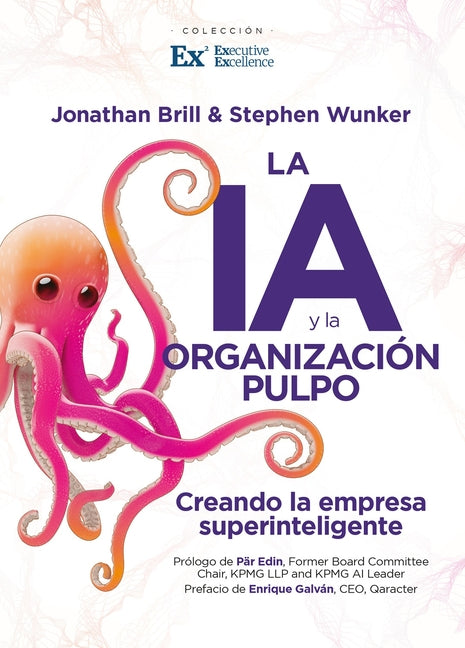 Paperback of "La Ia y La Organizacion Pulpo" by Almuzara, featuring the book cover with title and author information.