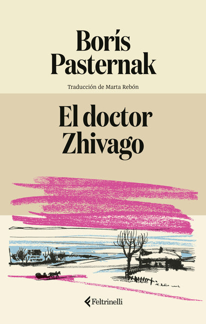 Paperback of Doctor Zhivago by El, published by Anagrama, featuring a book cover with artistic design and title text.