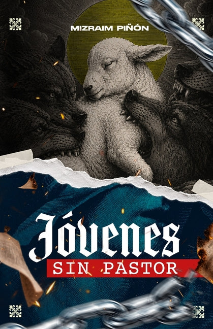 Paperback of "Jóvenes Sin Pastor," a book by Independently Published, showing the front cover with title and author details.
