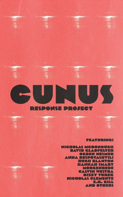 Paperback copy of the Cunus Response Project by Independently Published, showing the book cover with title and author.