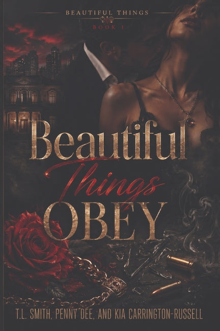 Paperback of "Beautiful Things Obey" by T.L. Smith featuring a colorful cover with artistic design.