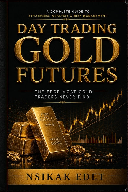 Paperback book titled "Day Trading Gold Futures" by Independently Published, featuring a gold-themed cover design.
