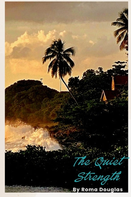 Cover of "The Quiet Strength" paperback book by Independently Published, featuring a serene design and title text.