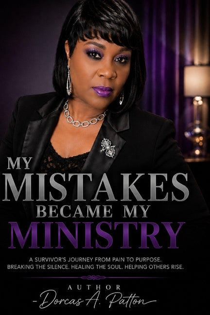 Paperback book titled "My Mistakes Became My Ministry" by Independently Published, featuring a cover with inspiring design.