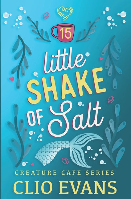 Paperback of Little Shake of Salt (FF Mermaid Romance) by Independently Published, featuring a cover with ocean-themed artwork.