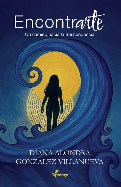 Paperback of Encontrarte: Un camino hacia la trascendencia, featuring the book cover with title and author details.