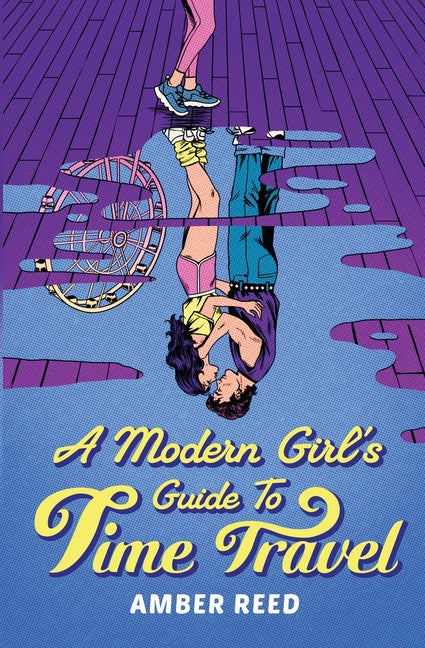 Paperback book titled "A Modern Girl's Guide to Time Travel" by Amber Reed Romance, showing the cover with colorful design elements.