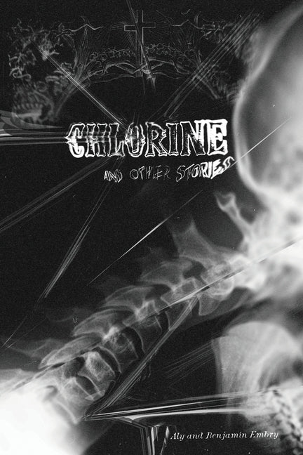 Paperback of "Chlorine and Other Stories" by Screaming Laundry Press with colorful cover art.