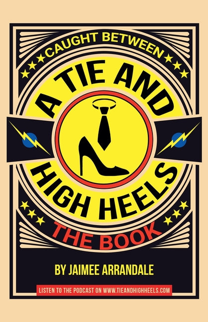 Paperback novel titled "Caught Between a Tie and High Heels" by Purple Turtle Media Group, LLC, featuring a stylish cover design.
