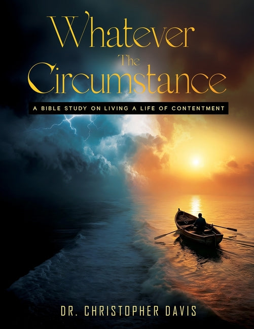Paperback Bible study book titled "Whatever The Circumstances" by Pulp House Publishing, focusing on contentment and living a fulfilled life.