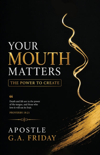 Paperback book titled "Your Mouth Matters" by Digital Draft, showing the front cover with title and author details.