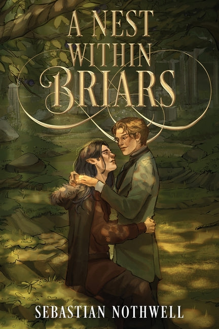 A paperback copy of "A Nest Within Briars" by Sebastian Nothwell with a decorative cover design.