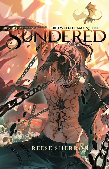 Paperback of "Sundered (Between Flame and Tide)" by Reese Sherron, featuring the book cover with fiery and ocean-themed artwork.