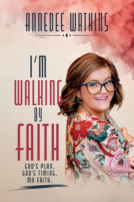 Paperback book titled "I'm Walking by Faith" by Palmetto Publishing, showing the front cover with inspirational design.
