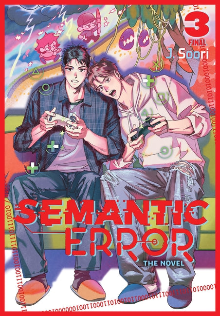 Paperback of Semantic Error Vol. 3 novel by Ize Press, featuring the cover art with colorful character illustrations.