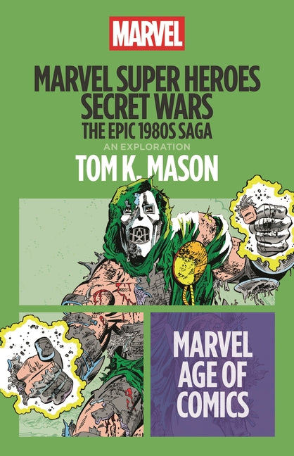 Paperback of Marvel Super Heroes Secret Wars: The Epic 1980s Saga by Bloomsbury Academic, featuring comic book cover art.