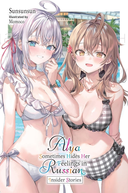 Paperback of Alya Sometimes Hides Her Feelings in Russian, Vol. 9.5: Insider Stories by Yen on, with book cover visible.