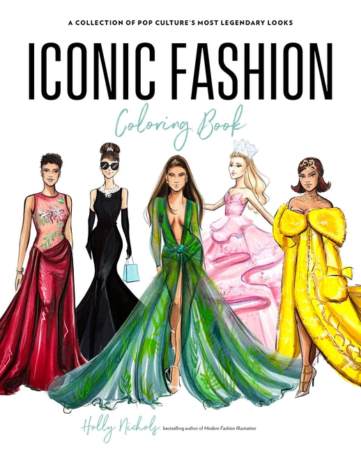 Paperback coloring book featuring iconic pop culture looks, with detailed illustrations of legendary fashion styles.