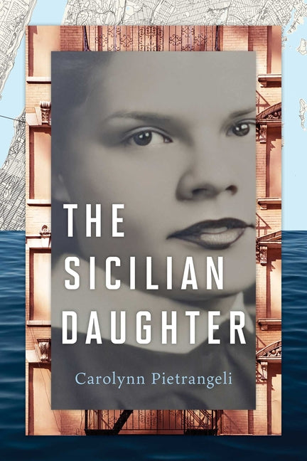 Paperback of The Sicilian Daughter novel by Radius Book Group, featuring a cover with Italian-inspired artwork.