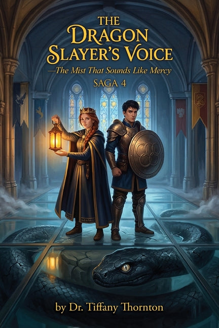 Paperback book titled "The Dragon Slayer's Voice: The Mist That Sounds Like Mercy" by Writers Branding LLC, featuring a fantasy-themed cover.