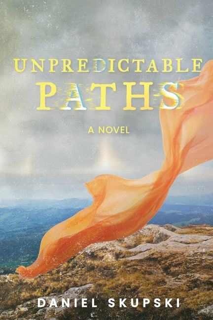 Paperback of Unpredictable Paths by Koehler Books, featuring a cover with abstract artwork and the book title.
