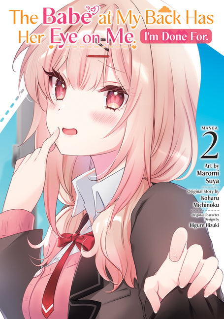 Paperback manga volume 2 of "The Babe at My Back Has Her Eye on Me" by Seven Seas, showing the cover with manga artwork.