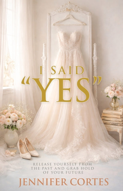 Paperback book titled "I Said Yes" by Trilogy Christian Publishing, featuring a cover with inspiring design and uplifting message.